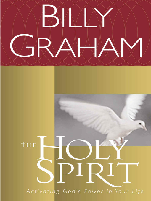 Title details for The Holy Spirit by Billy Graham - Wait list
